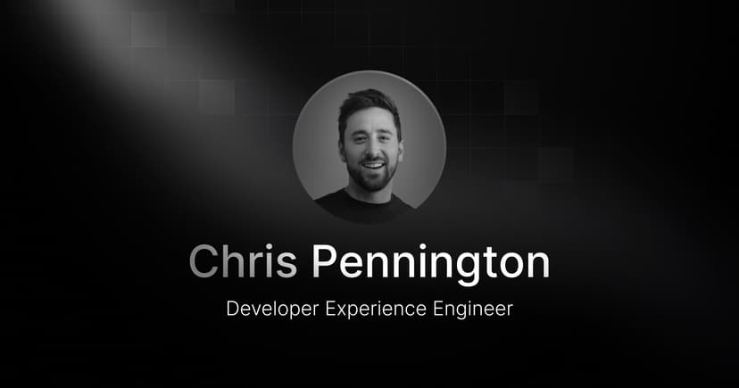 Welcoming Chris Pennington, our new Developer Experience Engineer